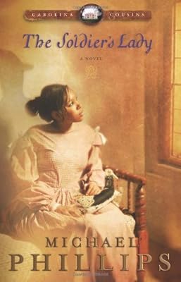 The Soldier's Lady (Carolina Cousins #2)