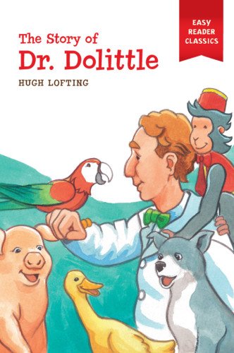 The Story of Doctor Dolittle by Hugh Lofting