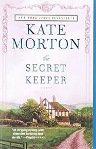The Secret Keeper: A Novel by Kate Morton