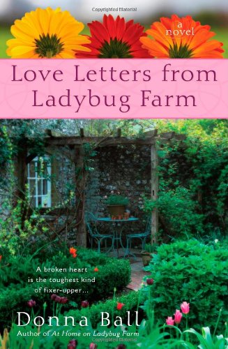 Love Letters from Ladybug Farm by Donna Ball