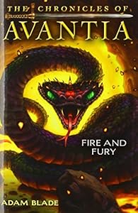 The Chronicles of Avantia #4: Fire and Fury