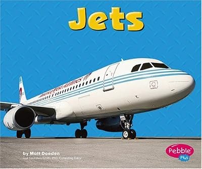 Jets (Pebble Plus: Mighty Machines)