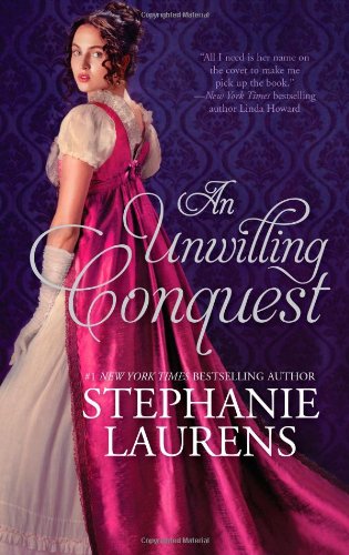An Unwilling Conquest (Lester Family Saga, Book 3) by Stephanie Laurens
