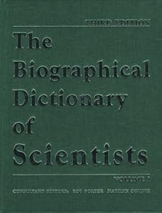 The Biographical Dictionary of Scientists: 2 Volume Set