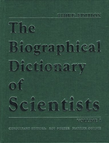 The Biographical Dictionary of Scientists: 2 Volume Set by Roy Porter