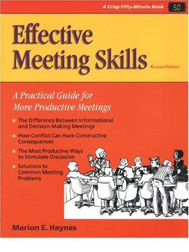 Effective Meeting Skills, Revised (Crisp Fifty-Minute Books) by Lorenz Books