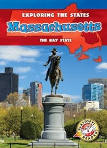 Massachusetts: The Bay State