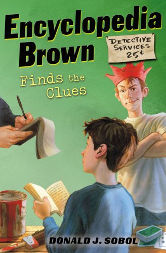 Encyclopedia Brown Finds the Clues by Donald J. Sobol