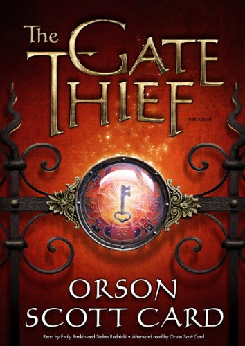 The Gate Thief by Orson Scott Card