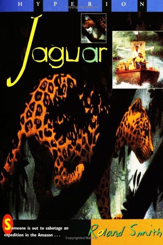 Jaguar (Turtleback School & Library Binding Edition) by Roland Smith