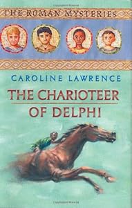 The Charioteer of Delphi (Roman Mysteries)