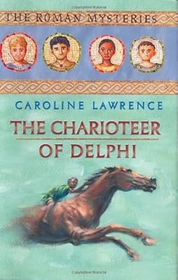 The Charioteer of Delphi (Roman Mysteries)