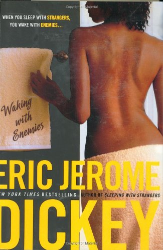 Waking with Enemies by Eric Jerome Dickey