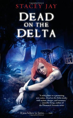Dead on the Delta by Stacey Jay