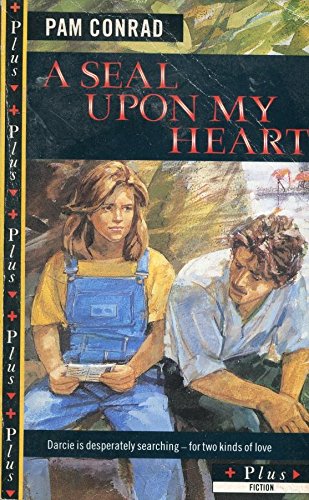 A Seal Upon My Heart (Plus) (Spanish Edition) by Pam Conrad