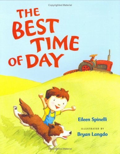 The Best Time of Day by Eileen Spinelli