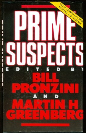 Prime Suspects by Bill Pronzini
