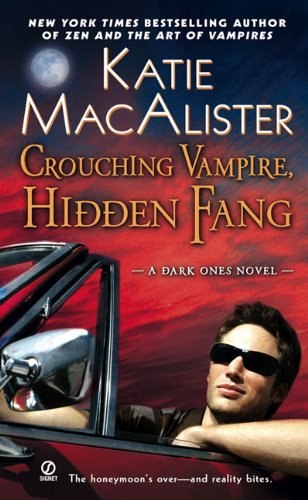 Crouching Vampire, Hidden Fang: A Dark Ones Novel by Katie Macalister
