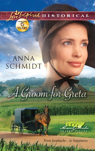 A Groom for Greta by Anna Schmidt