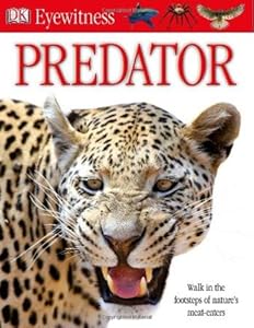 Predator. (Eyewitness Guides) (French Edition)