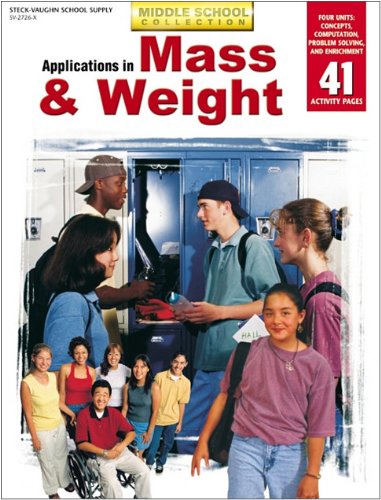 MS Measurements: Mass & Weight (Middle School Measurement) by Steck-Vaughn