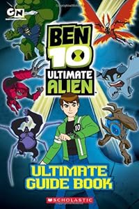 The Ben 10 Ultimate Alien: The Complete Guide