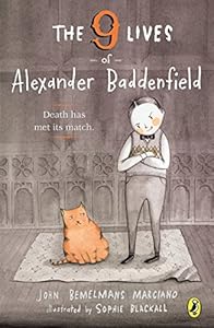 The Nine Lives of Alexander Baddenfield