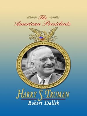Harry S. Truman (Thorndike Biography)