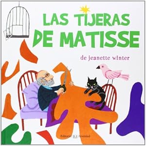 Las tijeras de Matisse by Jeanette Winter