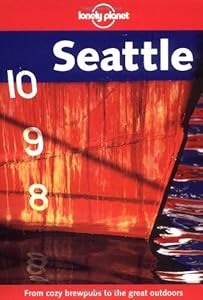 Lonely Planet Seattle
