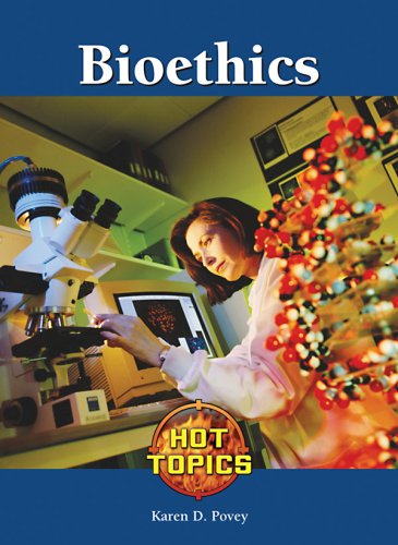 Bioethics by Carla Mooney