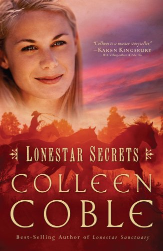 Lonestar Secrets by Colleen Coble