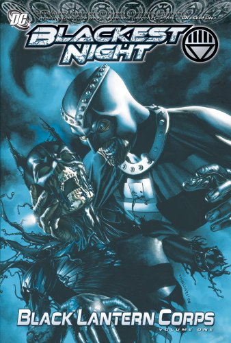 Blackest Night: Black Lantern Corps Vol. 1 by James Robinson
