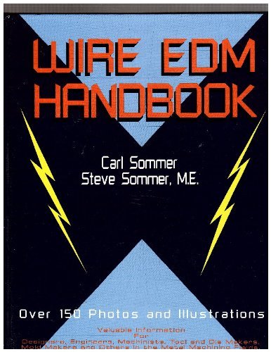 Wire Edm Manual by Carl Sommer