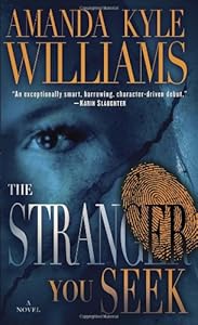 The Stranger You Seek: A Novel