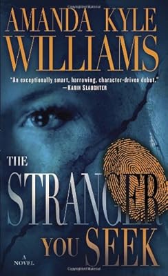 The Stranger You Seek: A Novel