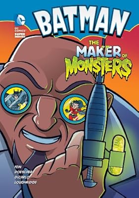 Batman: The Maker of Monsters