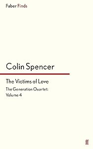 The Victims of Love (The Generation Quartet Book 4)