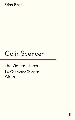 The Victims of Love (The Generation Quartet Book 4)