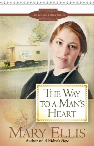 The Way to a Man's Heart (Thorndike Christian Fiction) by Mary Ellis