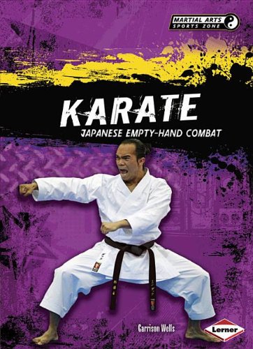 Karate: Japanese Empty-Hand Combat by Garrison Wells