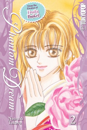 Phantom Dream Volume 2 by Natsuki Takaya