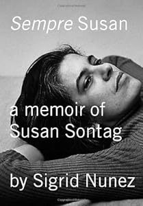 Sempre Susan: A Memoir of Susan Sontag