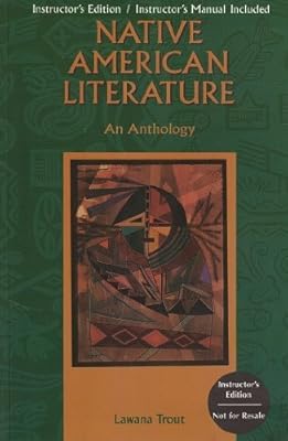 Native American Literature: An Anthology