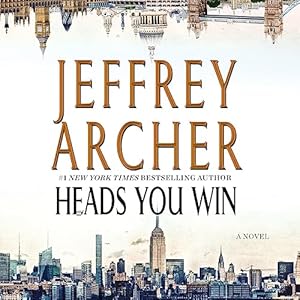 Heads You Win by Jeffrey Archer