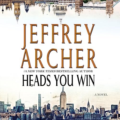 Heads You Win by Jeffrey Archer