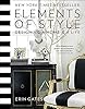 Elements of Style: Designing a Home &amp; a Life