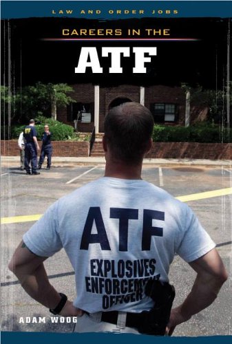 Careers in the ATF by Adam Woog