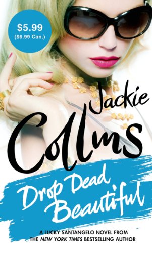 Drop Dead Beautiful by Jackie Collins