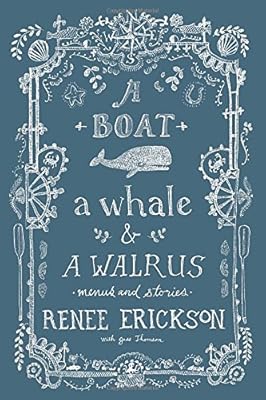 A Boat, a Whale &amp; a Walrus: Menus and Stories